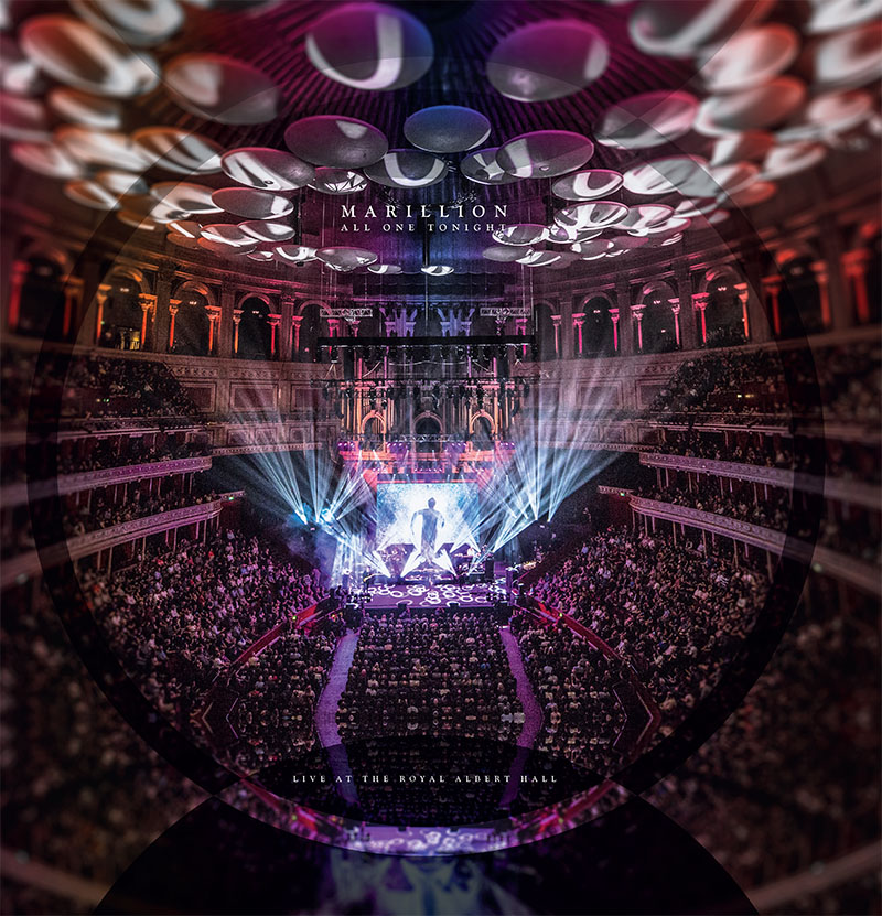 All One Tonight - Marillion live at the Royal Albert Hall